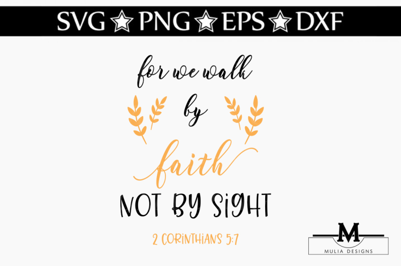 walk-by-faith-not-by-sight-svg