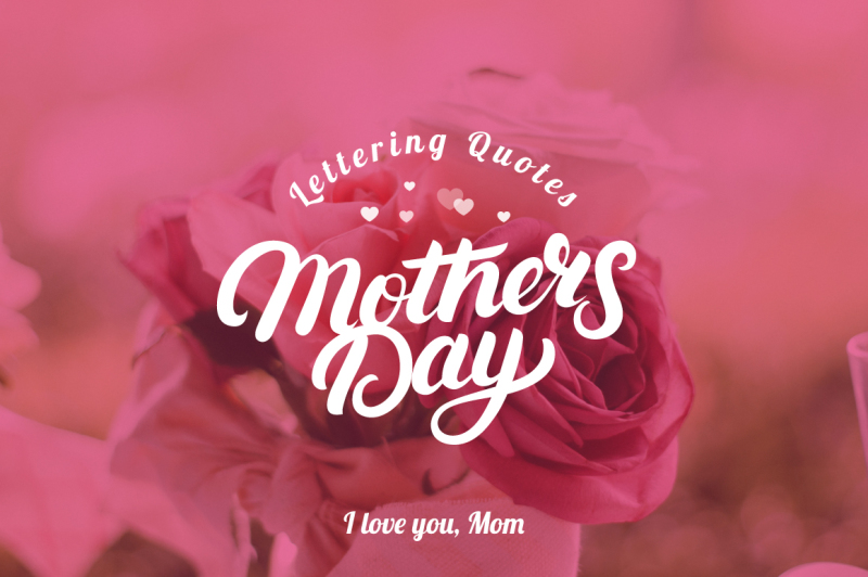 mothers-day-lettering-quotes