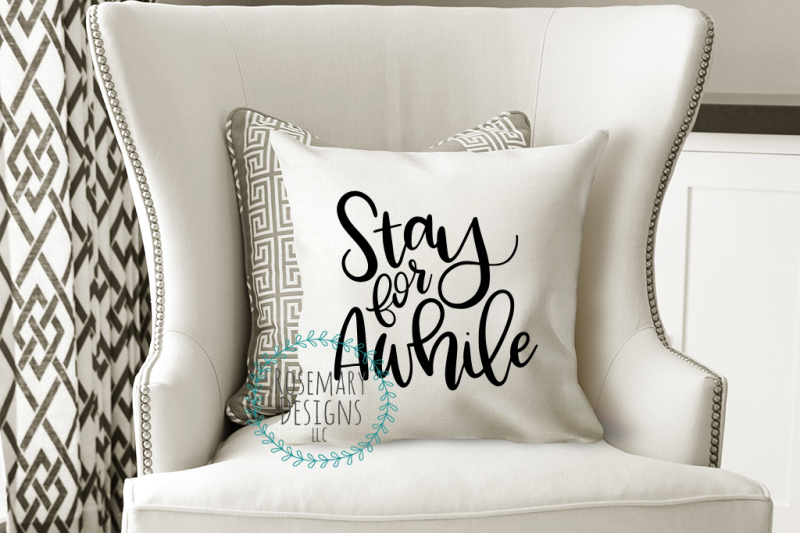 stay-for-awhile-hand-lettered-svg