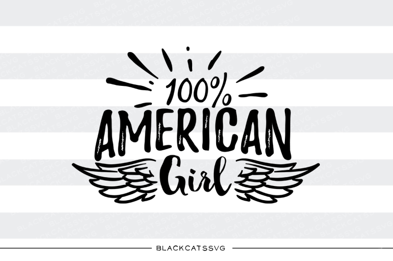 100-percent-american-girl-svg-cutting-file