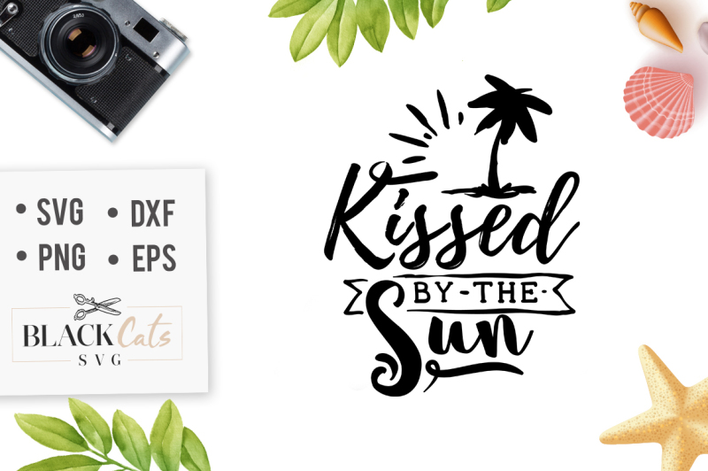 kissed-by-the-sun-svg-cutting-file