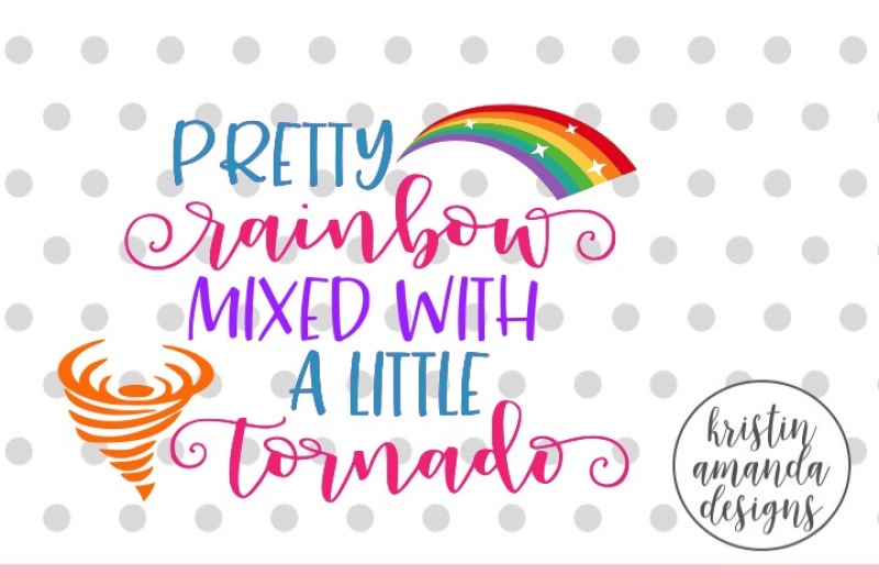 pretty-rainbow-mixed-with-a-little-tornadosvg-dxf-eps-png-cut-file-cricut-silhouette