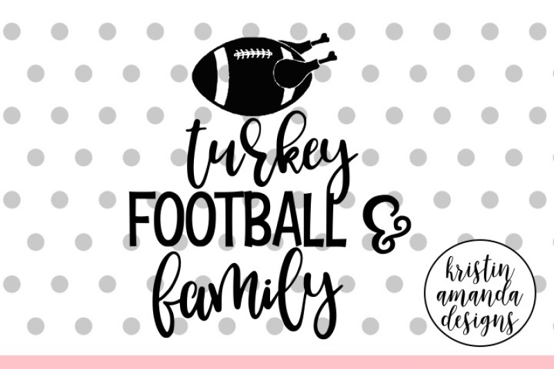 turkey-football-family-svg-dxf-eps-png-cut-file-cricut-silhouette