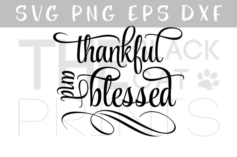 thankful-and-blessed-svg-dxf-png-eps