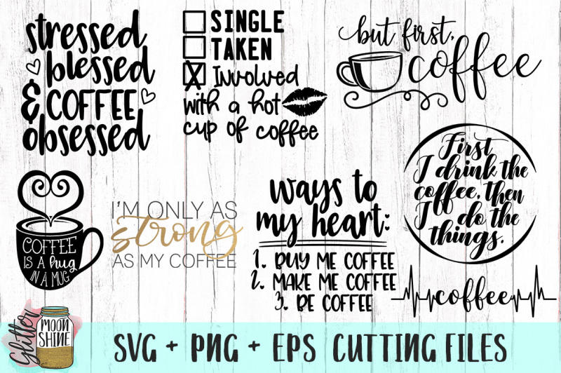Download Coffee Lovers Bundle of SVG PNG DXF EPS Cutting Files By Glitter Moonshine SVG | TheHungryJPEG.com