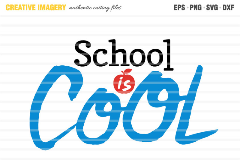 a-school-is-cool-cut-file