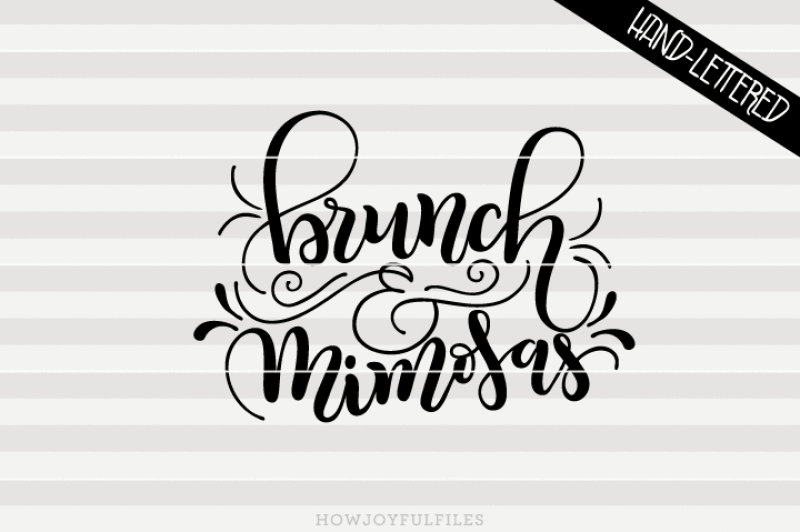 brunch-and-mimosas-brunch-svg-pdf-dxf-hand-drawn-lettered-cut-file-graphic-overlay