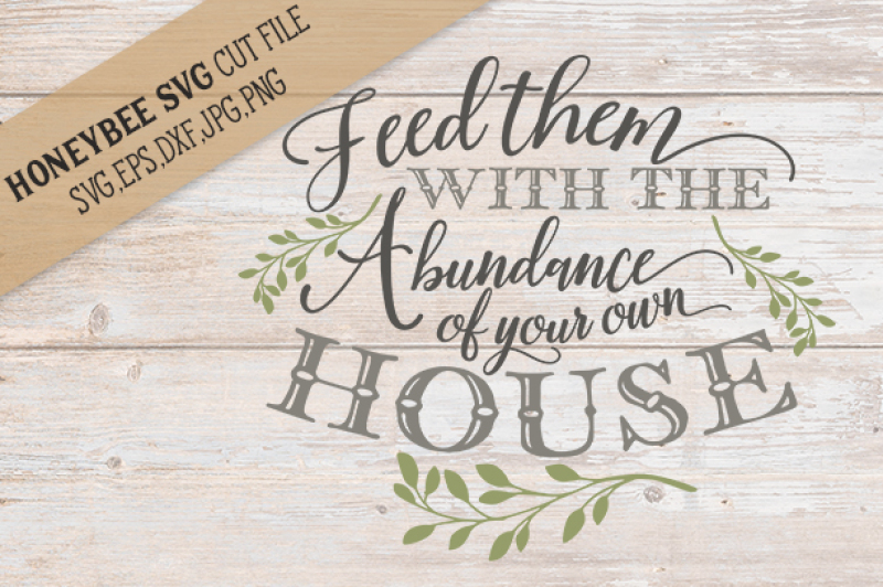 feed-them-with-abundance-cut-file-and-printable