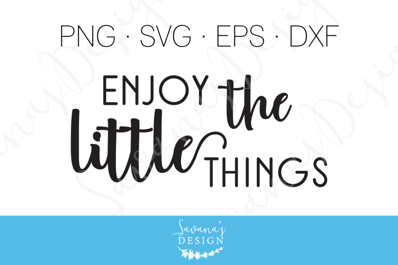 enjoy-the-little-things