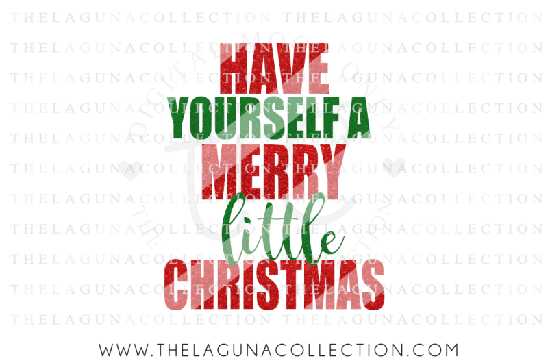 have-yourself-a-merry-little-christmas-svg-christmas-svg-merry-christmas-holiday-svg