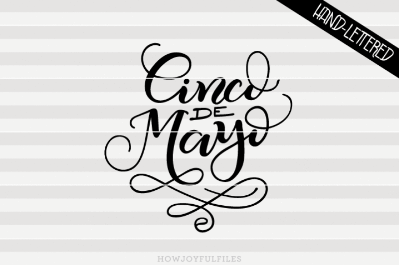 cinco-de-mayo-svg-png-pdf-files-hand-drawn-lettered-cut-file-graphic-overlay