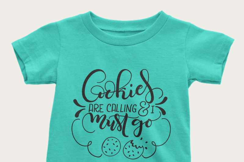 cookies-are-calling-and-i-must-go-svg-png-pdf-files-hand-drawn-lettered-cut-file-graphic-overlay