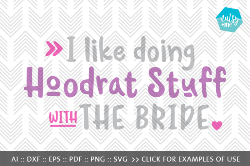 for-the-hoodrat-bridesmaids-svg-ai-eps-pdf-dxf-and-png-files