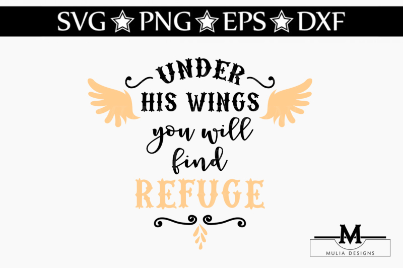 under-his-wings-you-will-find-refuge-svg