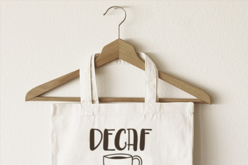 decaf-made-me-do-it-svg-png-pdf-files-hand-drawn-lettered-cut-file-graphic-overlay
