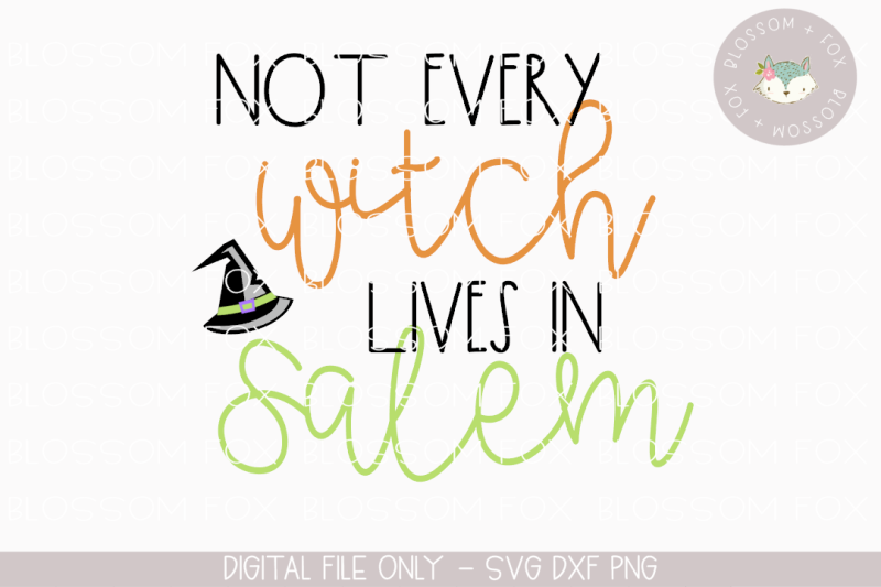 not-every-witch-lives-in-salem-halloween-svg-hocus-pocus-svg