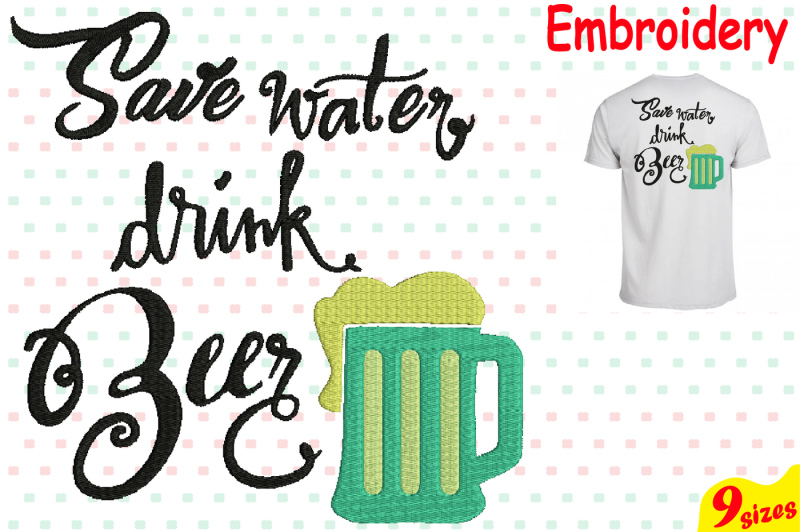 save-water-drink-beer-designs-for-embroidery-machine-instant-download-commercial-use-digital-file-4x4-5x7-hoop-icon-symbol-sign-beer-mug-59b