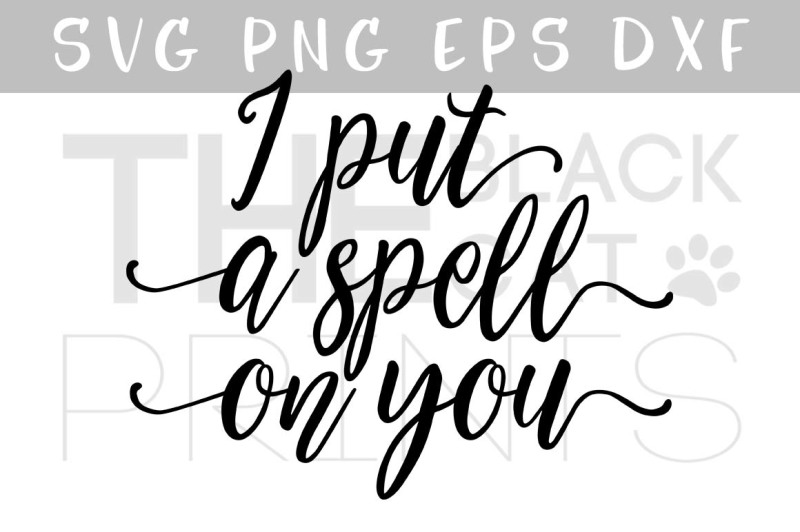 i-put-a-spell-on-you-svg-dxf-eps-png