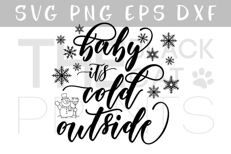 baby-it-s-cold-outside-svg-dxf-png-eps