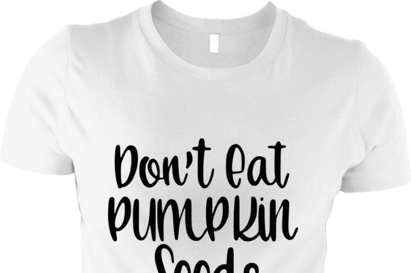 Download Don't Eat the Pumpkin Seeds Halloween Pregnancy SVG DXF ...