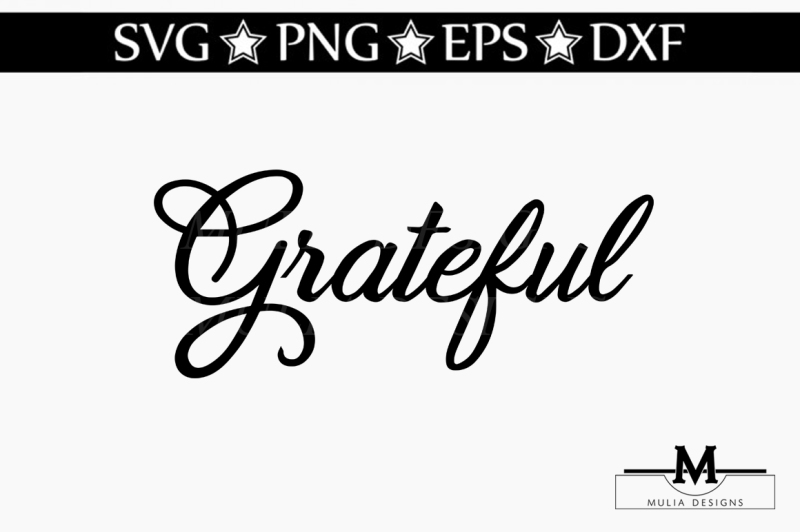Grateful SVG By Mulia Designs | TheHungryJPEG.com