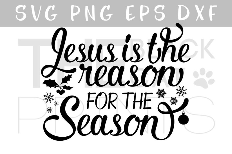 jesus-is-the-reason-for-the-season-svg-dxf-eps-png