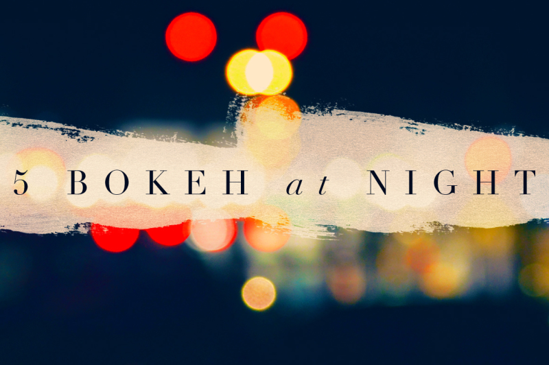 5-bokeh-at-night