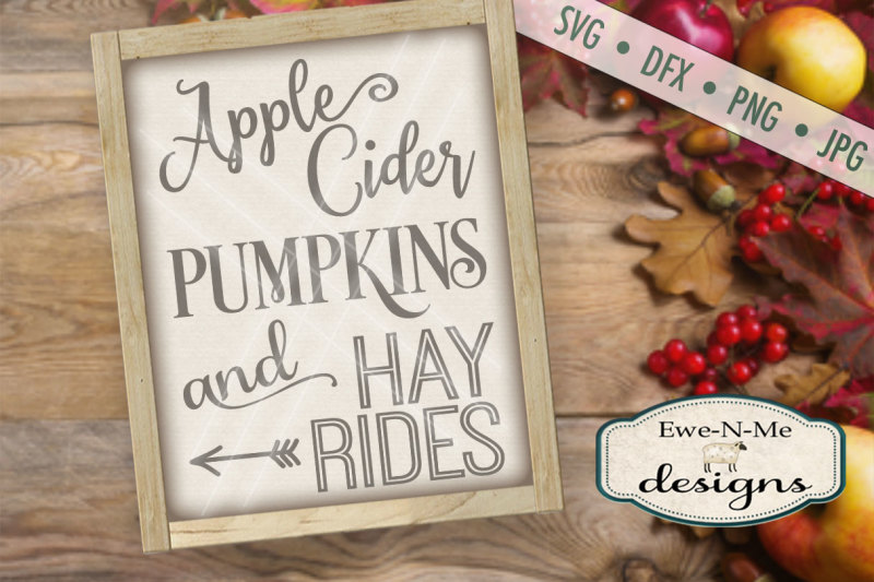 apple-cider-pumpkins-and-hay-rides-svg