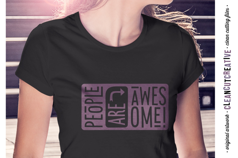 people-are-awesome-happy-quote-svg-dxf-eps-png-cricut-and-silhouette-clean-cutting-files