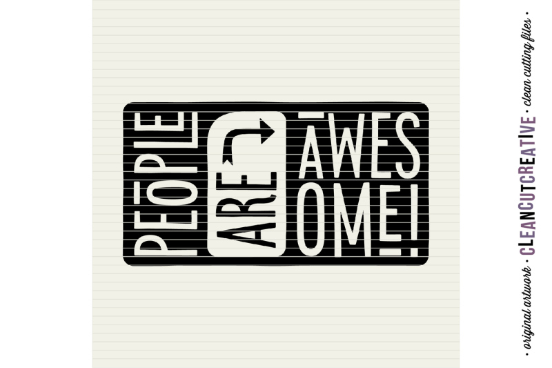 people-are-awesome-happy-quote-svg-dxf-eps-png-cricut-and-silhouette-clean-cutting-files