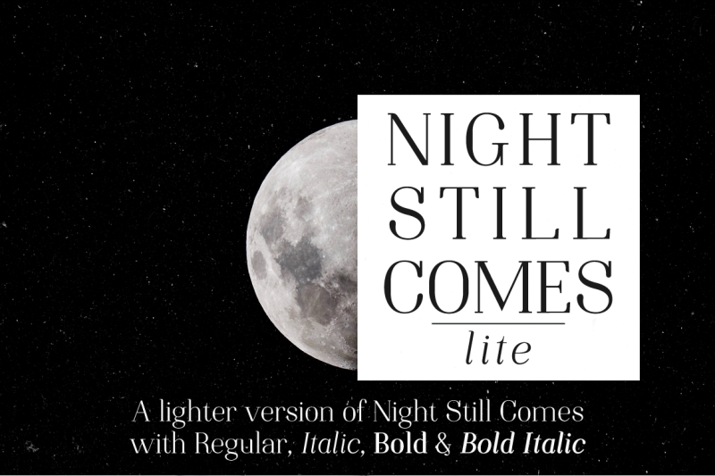 night-still-comes-lite-serif-font