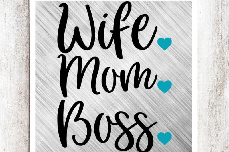 wife-mom-boss-svg-dxf-eps-file
