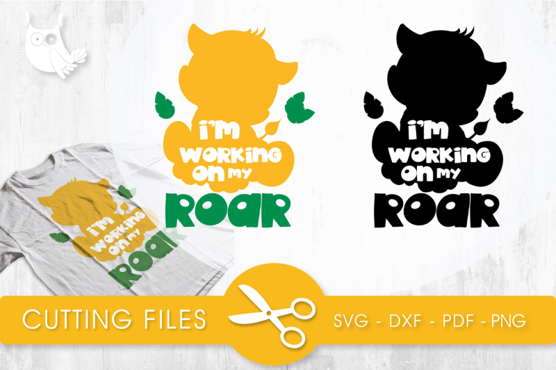 i-m-working-on-my-roar-svg-png-eps-dxf-cut-file