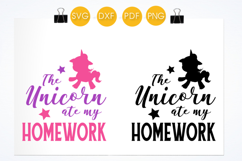 unicorn-ate-my-homework-svg-png-eps-dxf-cut-file