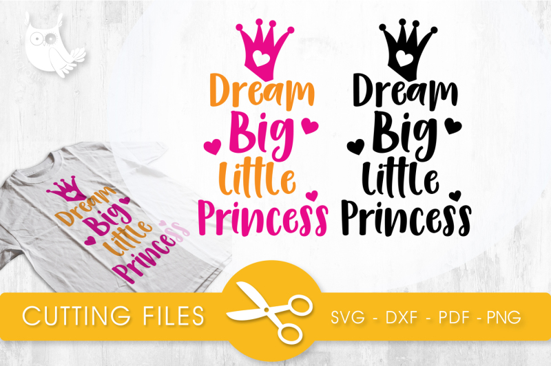 dream-big-little-princess-svg-png-eps-dxf-cut-file