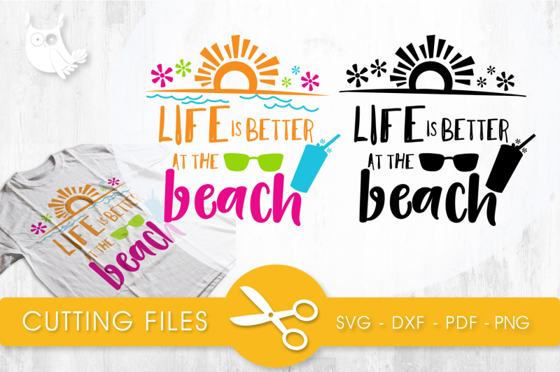 life-is-better-at-the-beach-svg-png-eps-dxf-cut-file