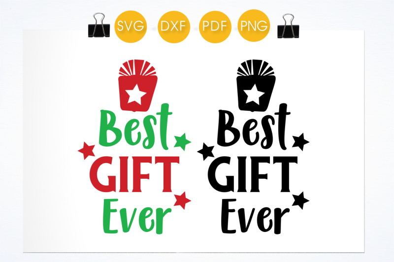 best-gift-ever-svg-png-eps-dxf-cut-file
