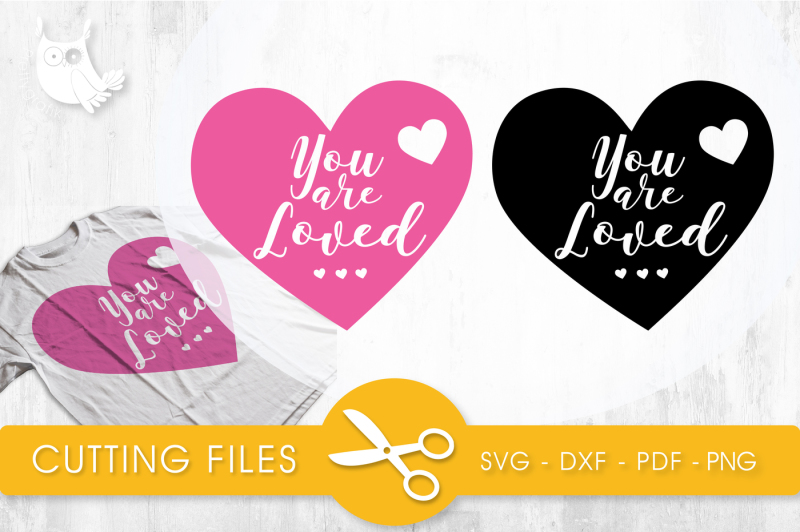 you-are-loved-svg-png-eps-dxf-cut-file