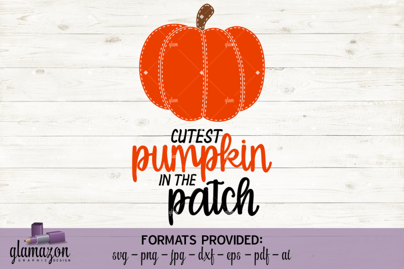 cutest-pumpkin-in-the-patch-svg-dxf-eps-png-pdf-jpg-ai-cutting-file