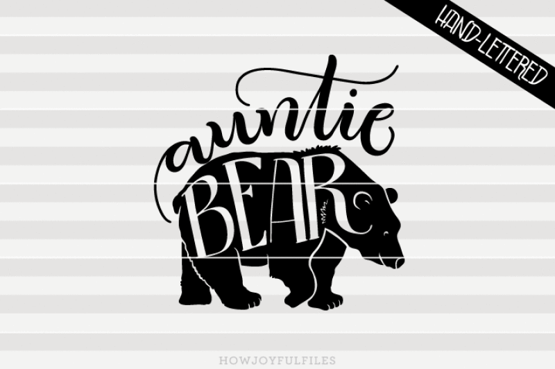 auntie-bear-svg-pdf-dxf-hand-drawn-lettered-cut-file-graphic-overlay