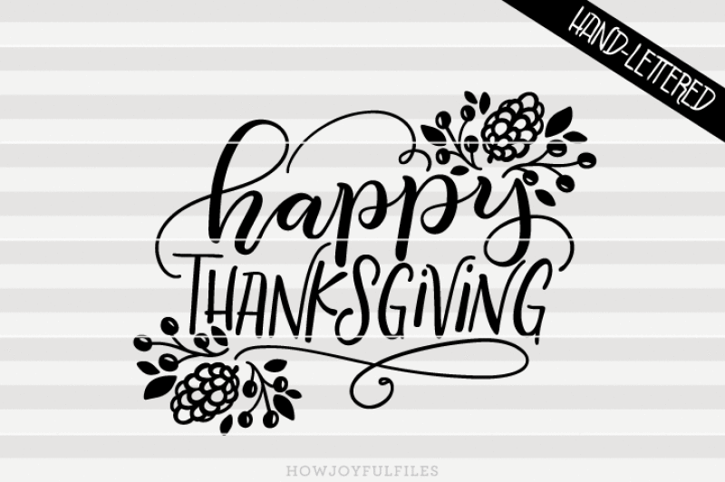 happy-thanksgiving-svg-dxf-pdf-files-hand-drawn-lettered-cut-file-graphic-overlay