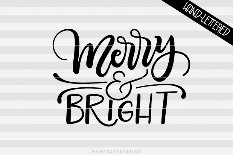 merry-and-bright-happy-holidays-christmas-svg-pdf-dxf-hand-drawn-lettered-cut-file-graphic-overlay