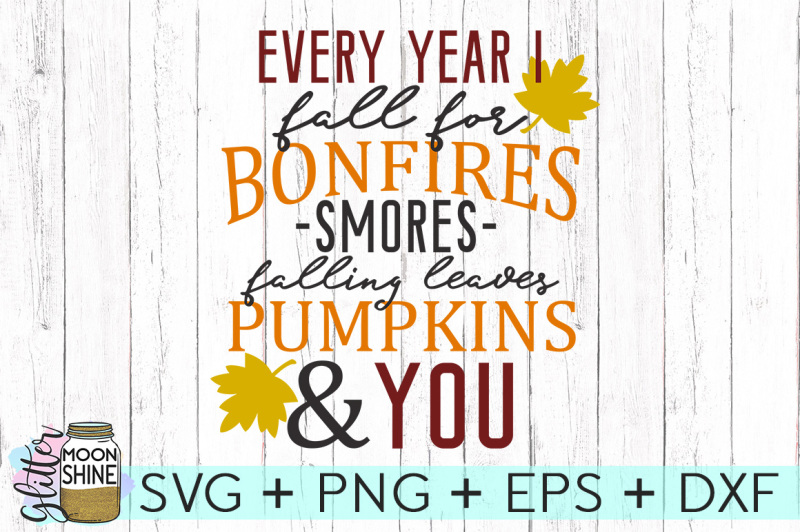 every-year-i-fall-for-you-svg-png-dxf-eps-cutting-files