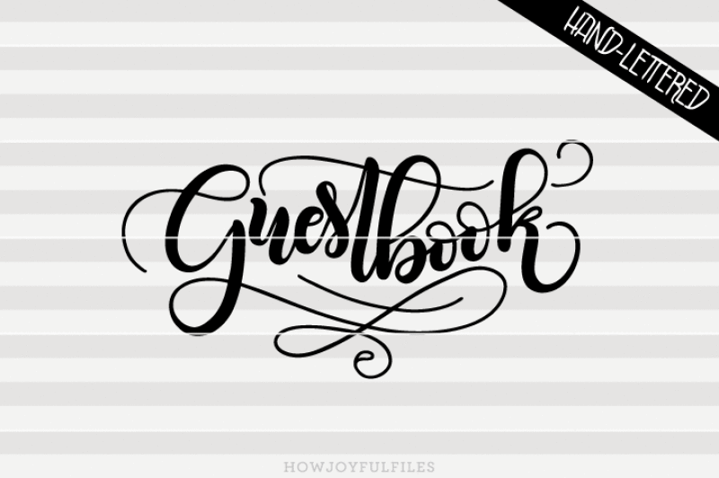 guestbook-svg-pdf-dxf-hand-drawn-lettered-cut-file-graphic-overlay