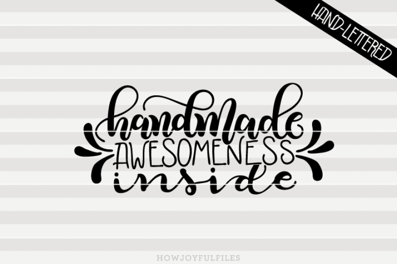 handmade-awesomeness-inside-svg-dxf-pdf-files-hand-drawn-lettered-cut-file-graphic-overlay