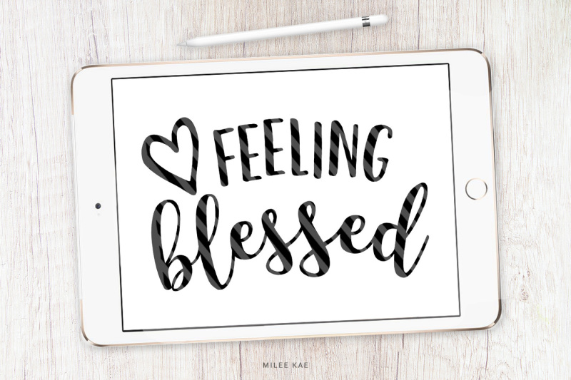 feeling-blessed-cutting-file-svg-png-eps