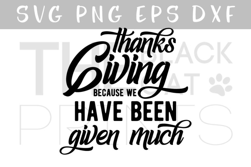 Thanksgiving SVG DXF PNG EPS PNG Include