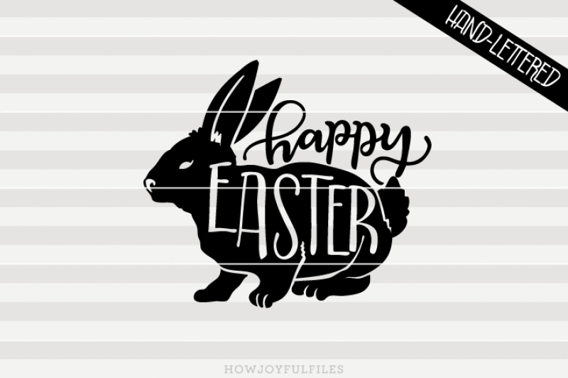 happy-easter-bunny-svg-pdf-dxf-hand-drawn-lettered-cut-file-graphic-overlay
