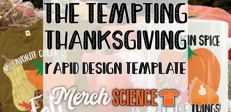 the-tempting-thanksgiving-rapid-t-shirt-design-template