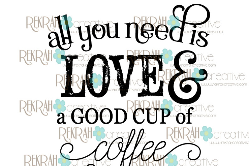 all-you-need-is-love-and-coffee